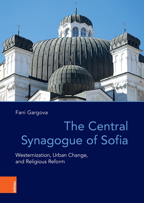 The Central Synagogue of Sofia - Fani Gargova