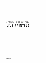 Live Painting - Janus Hochgesand