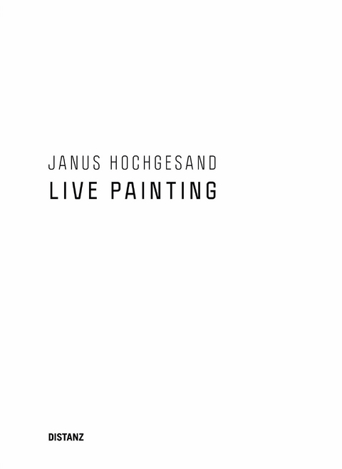 Live Painting - Janus Hochgesand