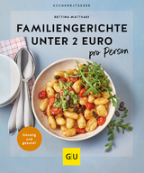 Familiengerichte unter 2 Euro pro Person - Bettina Matthaei