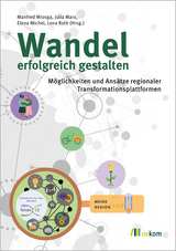 Wandel erfolgreich gestalten - 