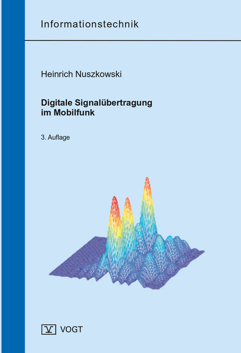 Digitale Signalübertragung im Mobilfunk - Heinrich Nuszkowski