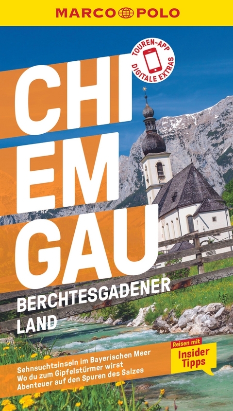 Chiemgau, Berchtesgadener Land - Anne Kathrin Koophamel, Annette Rübesamen
