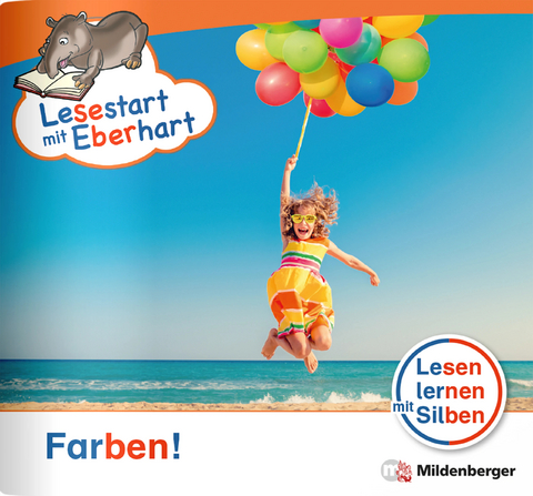 Lesestart mit Eberhart: Farben! - Stefanie Drecktrah, Nicole Brandau