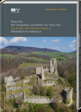Die Burgen des Kantons Aargau - Peter Frey