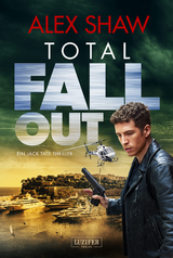 TOTAL FALLOUT - Alex Shaw