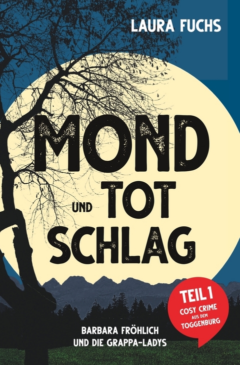 Mond und Totschlag - Laura Fuchs