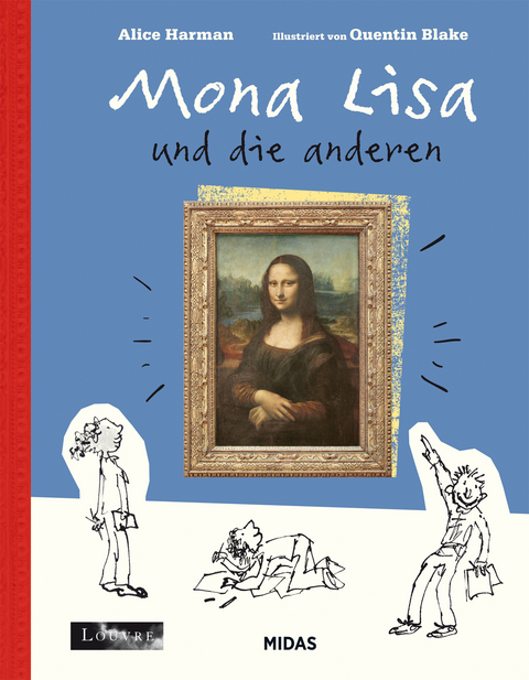 Mona Lisa & die anderen (Kunst für Kinder) - Alice Harman