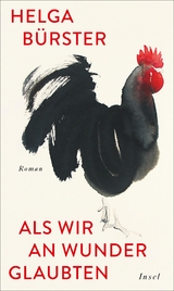 Als wir an Wunder glaubten - Helga Bürster