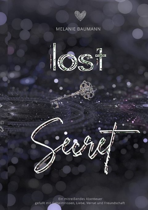 Lost Secret - Melanie Baumann