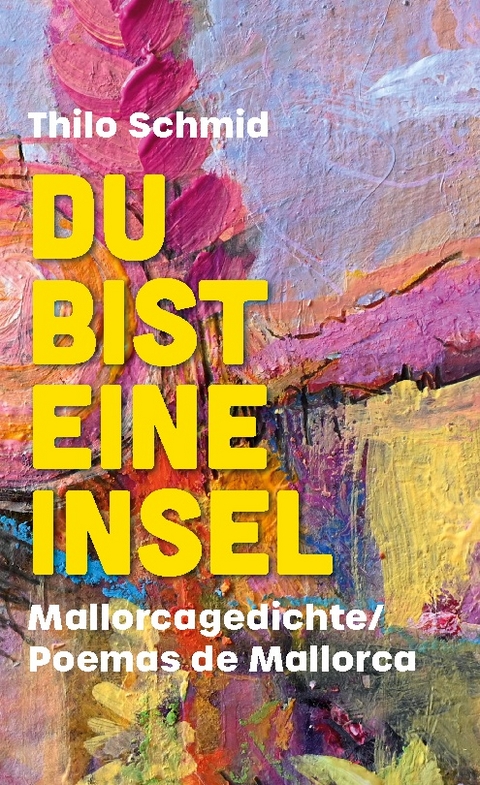 Du bist eine Insel - Thilo Schmid