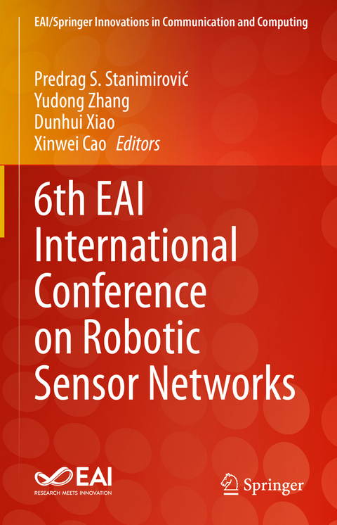 6th EAI International Conference on Robotic Sensor Networks - 