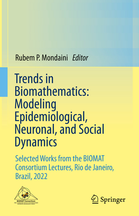 Trends in Biomathematics: Modeling Epidemiological, Neuronal, and Social Dynamics - 