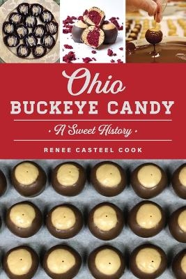 Ohio Buckeye Candy - Renee Casteel Cook