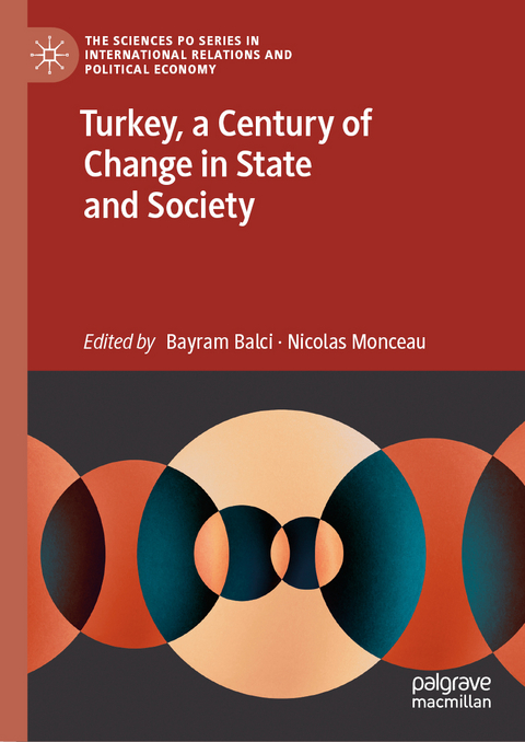 Turkey, a Century of Change in State and Society - 