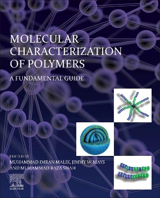 Molecular Characterization of Polymers - 