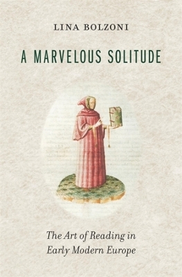 A Marvelous Solitude - Lina Bolzoni