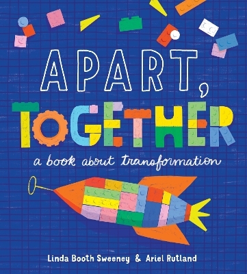 Apart, Together - Linda Booth Sweeney