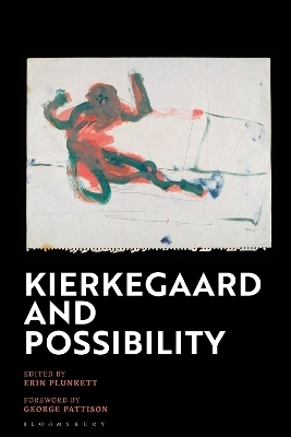 Kierkegaard and Possibility - 