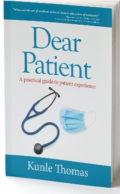 Dear Patient - Kunle Thomas