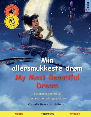 Min allersmukkeste drøm - My Most Beautiful Dream (dansk - engelsk) - Ulrich Renz