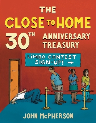 The Close to Home 30th Anniversary Treasury - John McPherson