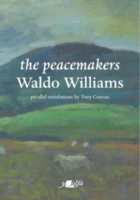 Peacemakers, The - Waldo Williams