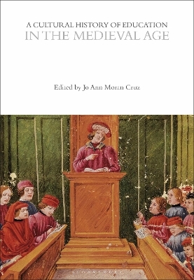 A Cultural History of Education in the Medieval Age - 