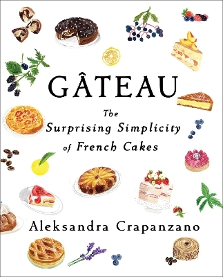 Gateau - Aleksandra Crapanzano