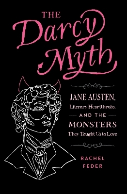 The Darcy Myth - Rachel Feder