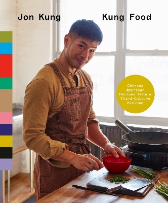 Kung Food - Jon Kung