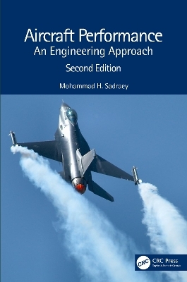 Aircraft Performance - Mohammad H. Sadraey