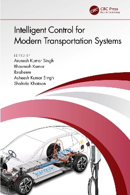 Intelligent Control for Modern Transportation Systems - 