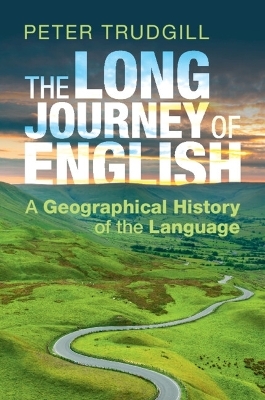 The Long Journey of English - Peter Trudgill