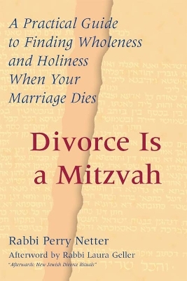 Divorce Is a Mitzvah - Rabbi Perry Netter