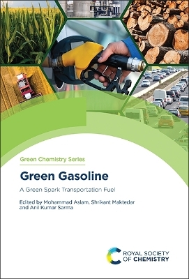 Green Gasoline - 