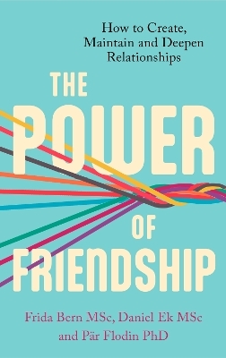 The Power of Friendship - Daniel Ek, Pär Flodin, Frida Bern Andersson