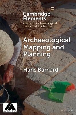 Archaeological Mapping and Planning - Hans Barnard
