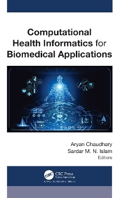 Computational Health Informatics for Biomedical Applications - 