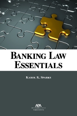 Banking Law Essentials - Karol K. Sparks