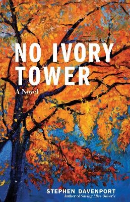 No Ivory Tower - Stephen Davenport