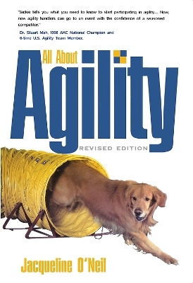All about Agility - Jacqueline O'Neil