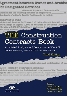 THE Construction Contracts Book - Carrie Lynn Haruko Okizaki, David A. Scotti, R. Carson Fisk