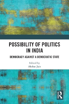 Possibility of Politics in India - 