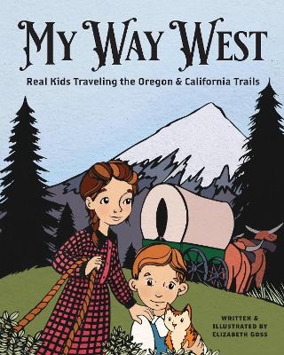My Way West - Elizabeth Goss
