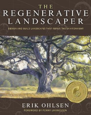 The Regenerative Landscaper - Erik Ohlsen