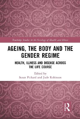 Ageing, the Body and the Gender Regime - 