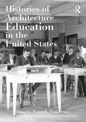 Histories of Architecture Education in the United States - 