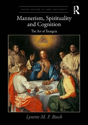 Mannerism, Spirituality and Cognition - Lynette M. F. Bosch