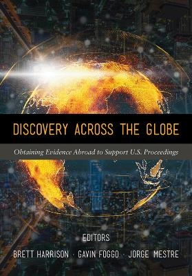 Discovery Across the Globe - Brett Harrison, Gavin Foggo, Jorge A. Mestre